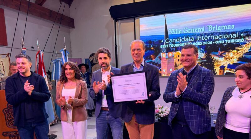 Villa General Belgrano recibió la certificación como pueblo candidato al Best Tourism Villages
